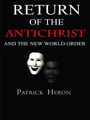 cover image of Return of the Antichrist and the New World Order